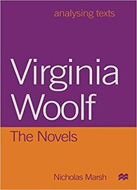 Virginia Woolf: The Novels (Analysing Texts)